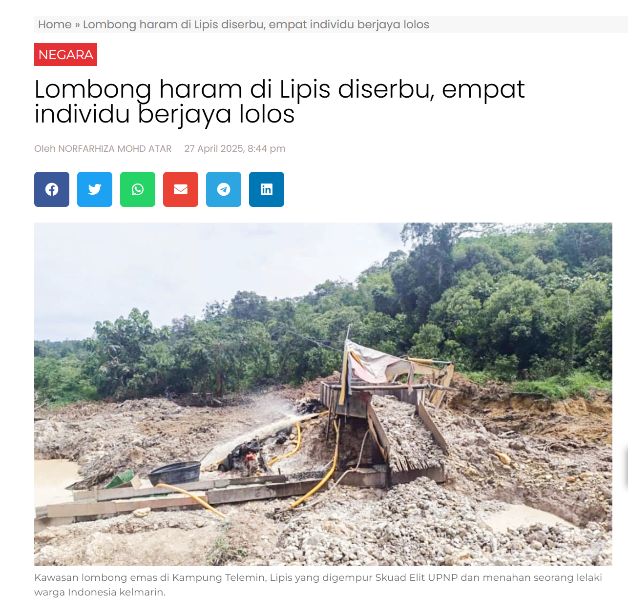 Lombong haram di Lipis diserbu, empat individu berjaya lolos